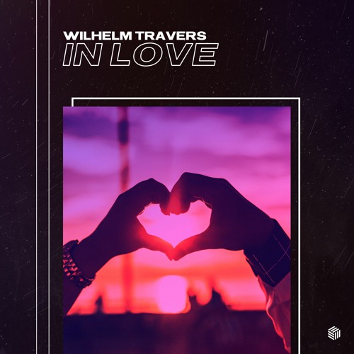 Wilhelm Travers - In Love