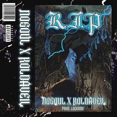 R.I.P. [PROD. LUCERNE]