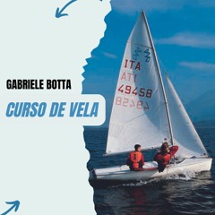 [#Podcast] Curso de vela - Sail course