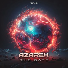 Azarex - The Gate | OUT NOW 🐝🎶