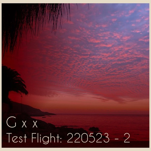 Test Flight: 220523-2