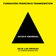 DEJA LAS DROGAS