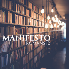 Manifesto - 10 - Revenge (Rom 12:14,17-21)