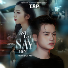 Anh Lại Say Rồi