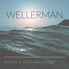Wellerman ft. Nathan Evans (prod. khyan)