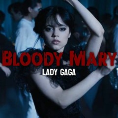 Lady Gaga - Bloody Mary (NIVERSO Remix) /Wednesday