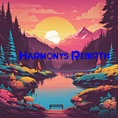 Harmonys Rebirth