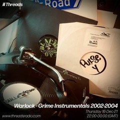 Warlock - Grime Instrumentals 2002-2004 - 16-Dec-21