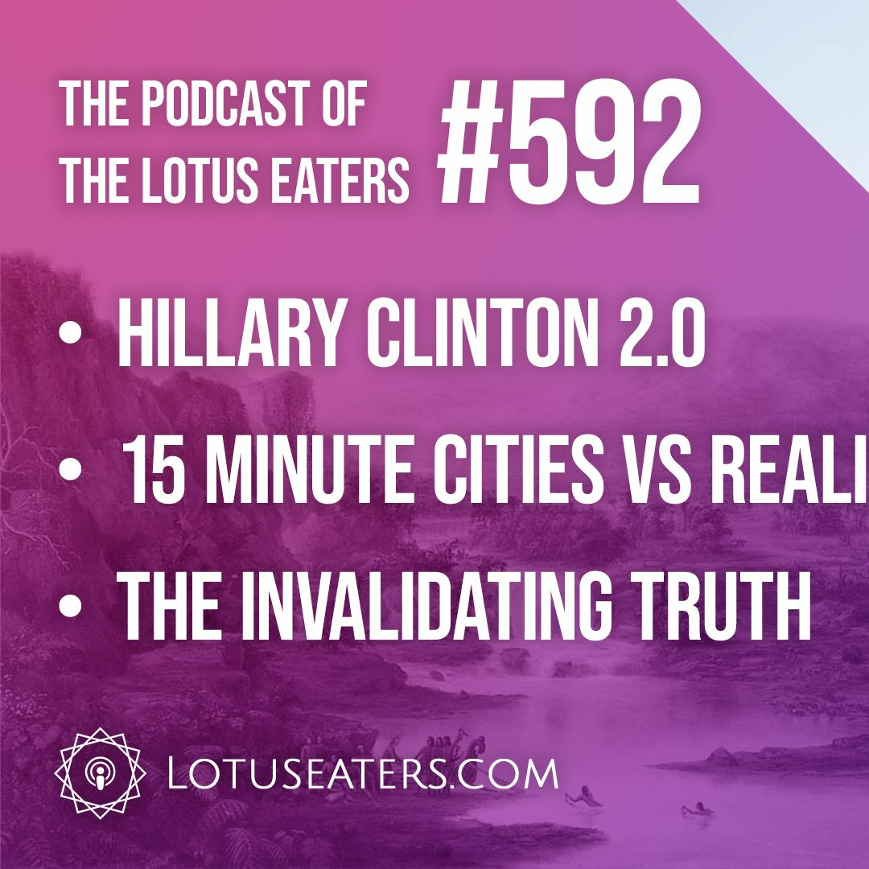 The Podcast of the Lotus Eaters #592