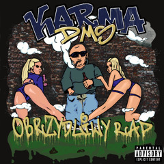 KARMA DMS - CHODZENIE NA KURWY