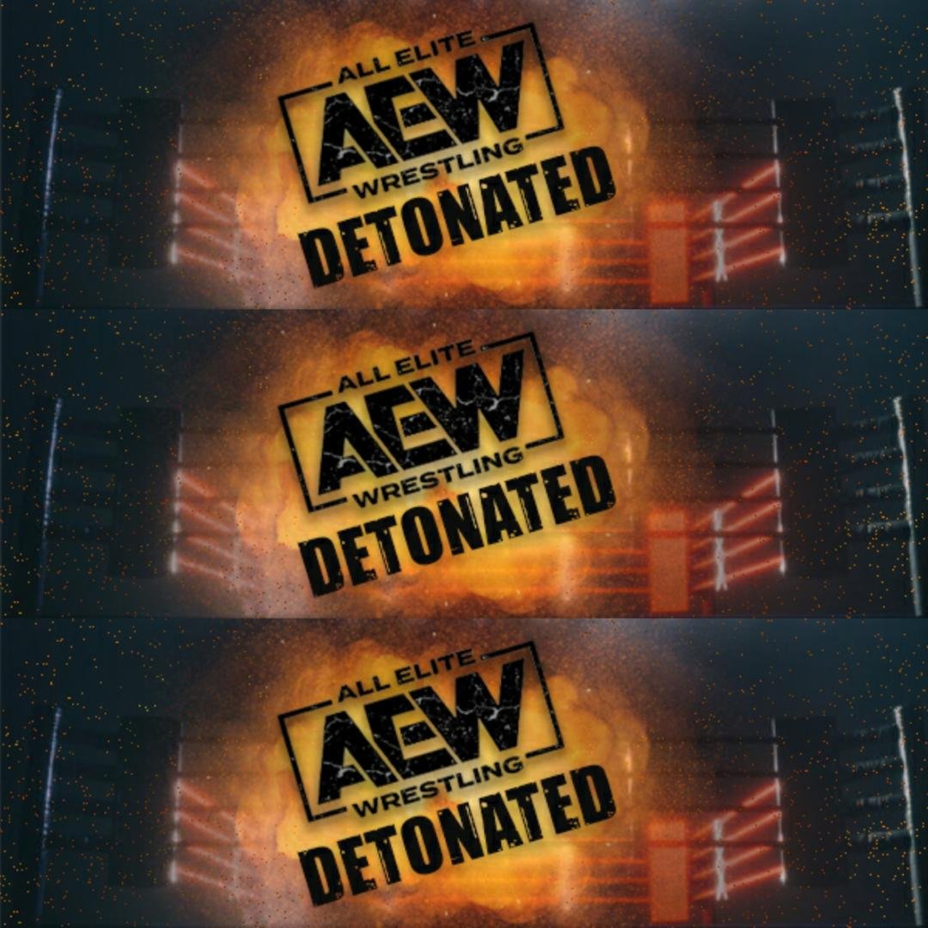 Thursday, July 23:  AEW Detonated episode artwork