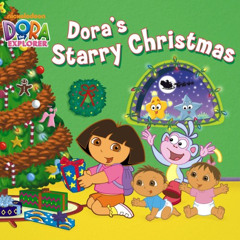 GET EBOOK 🖌️ Dora's Starry Christmas (Dora the Explorer) by  Christine Ricci &  A&J