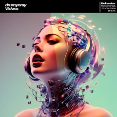 drumynray - Visions (Out Now)