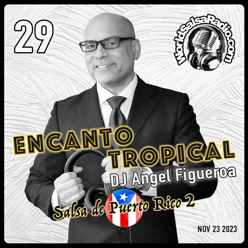 World Salsa Radio Encanto Tropical 29