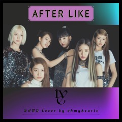 IVE (아이브) - 「After LIKE」 (애프터라이크) Rock version/락버전 〈Band cover by ohmykeurie〉