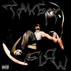 SOMMA - TAKE IT SLOW