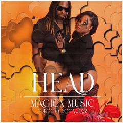 MAGICX - HEAD (Prod. By Dizzel Bueno / MAGICX)(Official Audio)