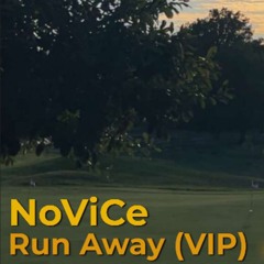 Run Away (VIP)