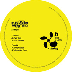 XK038 | Okain - Acid Spin