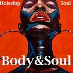 BODY & SOUL