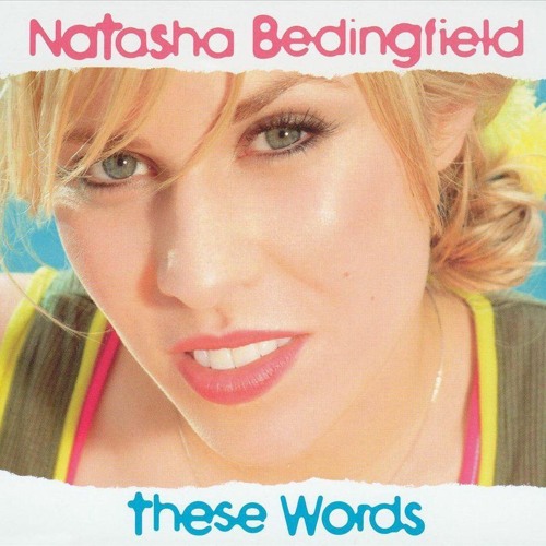 Stream Natasha Bedingfield - These Words (Marlito Bootleg) [FREE DOWNLOAD]  by Marlito | Listen online for free on SoundCloud