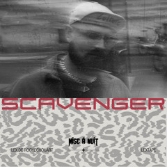 Lextape : SCAVENGER