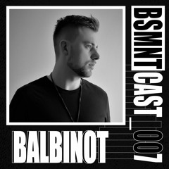 BSMNTCAST_007 - BALBINOT