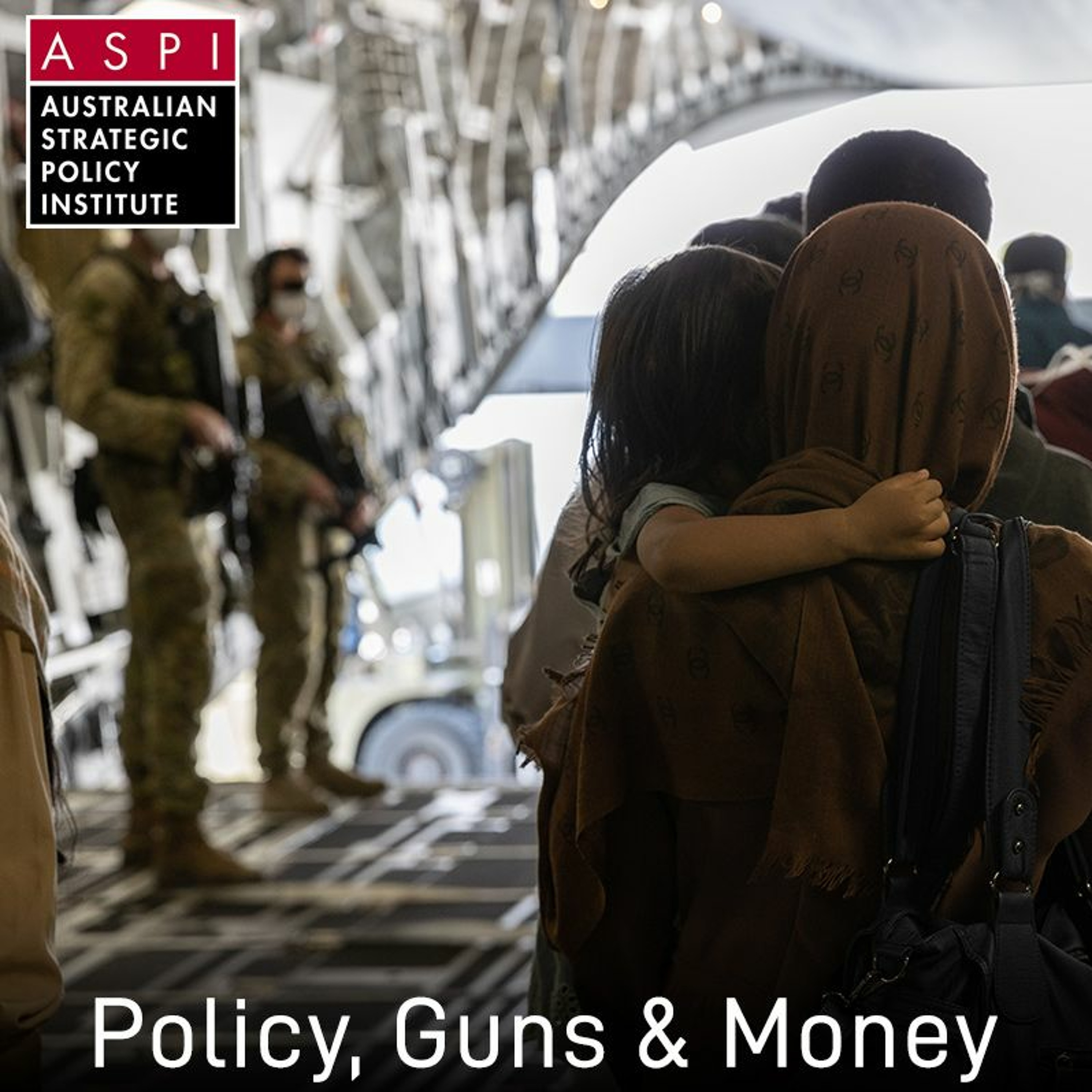 ASPI Podcast: Policy, Guns & Money