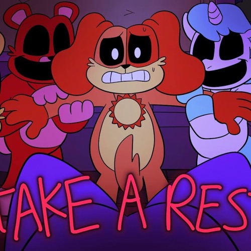 TAKE A REST By RecD - (Poppy Playtime Chapter 3)