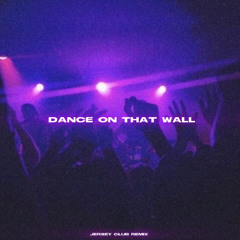 Dance on that wall. #jerseyclub @prodceejay