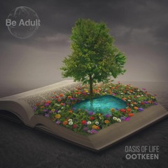 Ootkeen - Oasis Of Life (Original Mix)