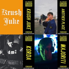 FCRRS005 w/ Krush Juke x Another Place x Korda x Majoriti