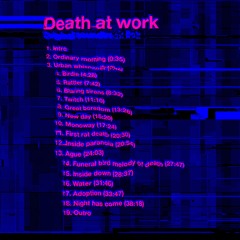OST "Death at work"