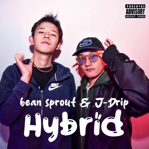 Stream Hybrid (feat. bean sprout) by J-Drip | Listen online for free on ...