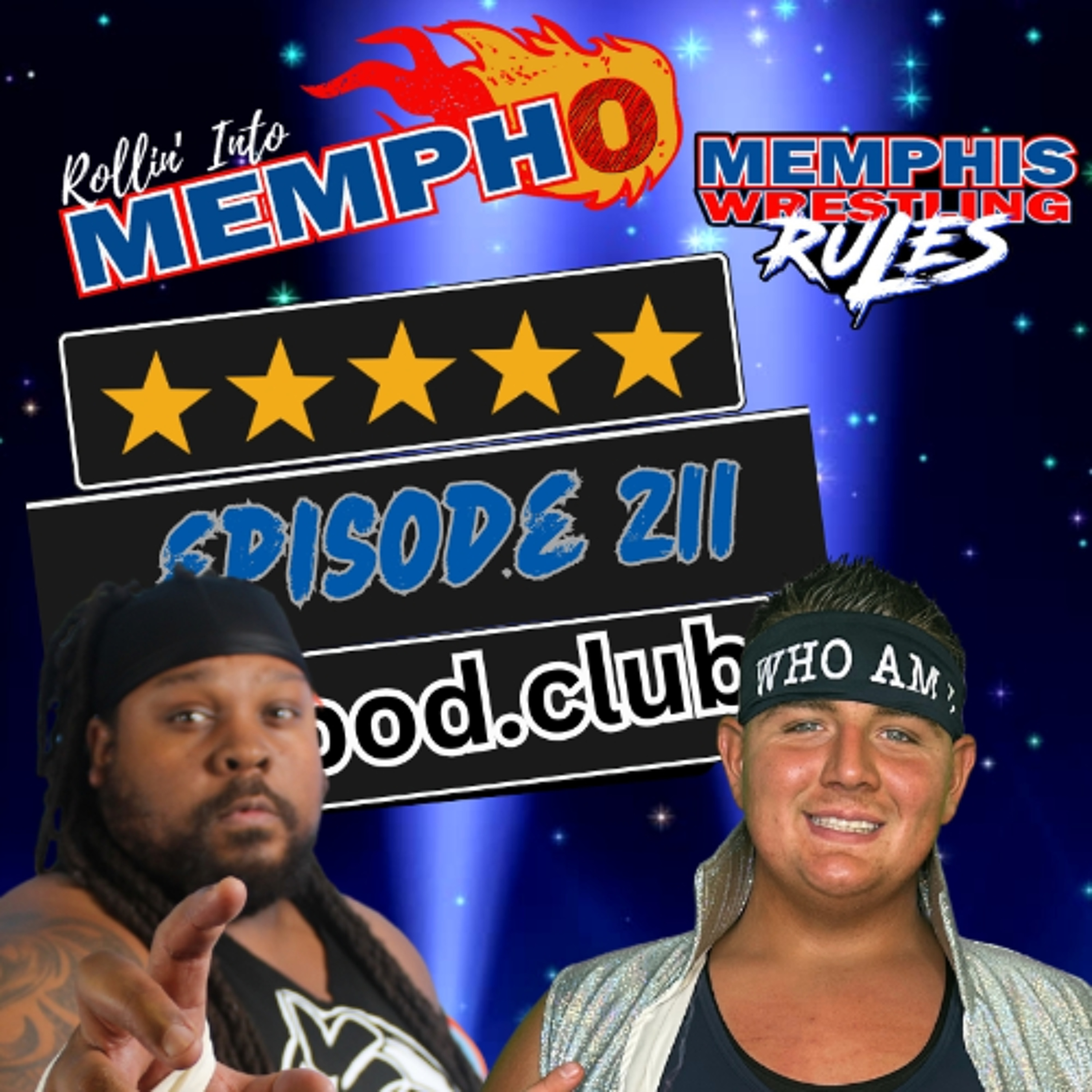 "Rollin' Into Mempho" E: 211, Episode 925