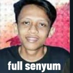 FULL SENYUM ( Azay DTM )