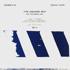 [D7006] Shanti D & Mayd Hubb - The Square Peg - Dubatriation Records - 7" vinyl