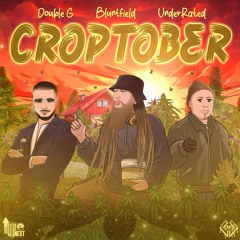 Croptober ft. Bluntfield & UnderRated [Prod. Noctur Beats]