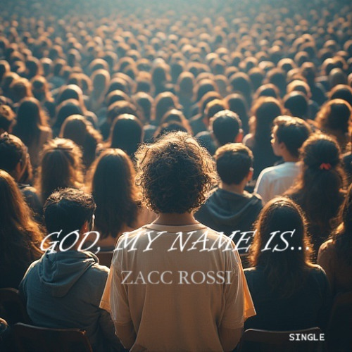 God, My Name Is..