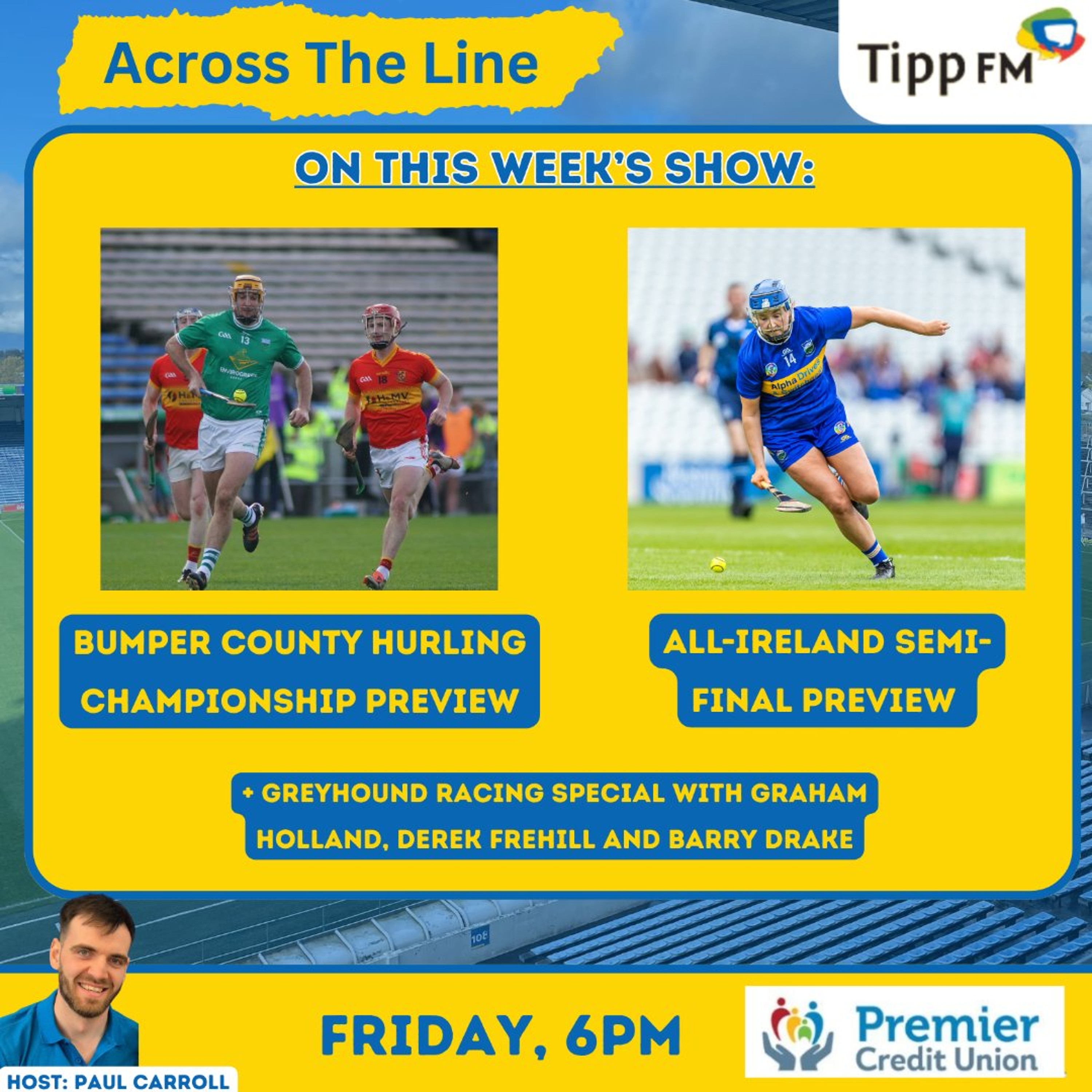 County championship preview, Camogie preview & Greyhound special - Across The Line July 24th 2026