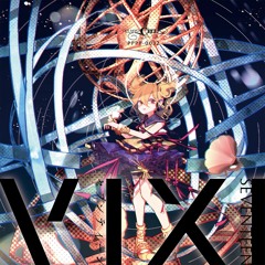 【C99】セブンティーンVIXIXFD【Pizuya's Cell】