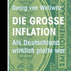 BDW Buchtipp438 Georg von Wallwitz Die große Inflation