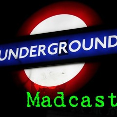 Underground Madcast 014