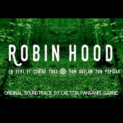 Robin Hood, en vert et contre tous