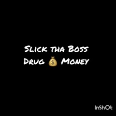 DRUG MONEY