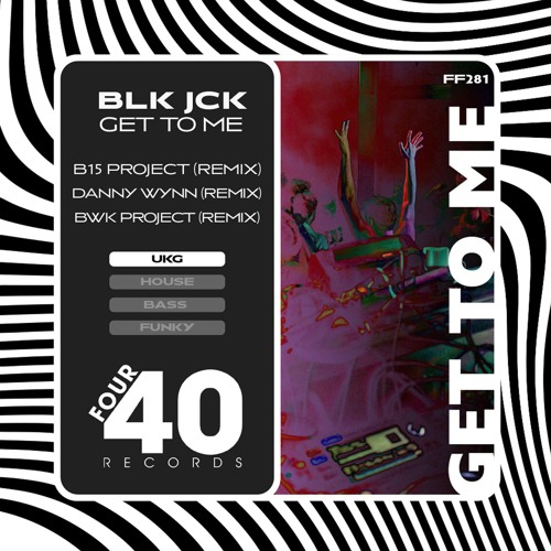 BLK JCK - Everyday (Danny Wynn Remix)[Four40 Records]