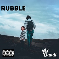 Bandi - Rubble