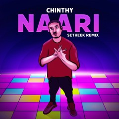 Chinthy - නාරි (Naari) Remix
