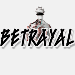 Betrayal