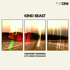 KIND BEAST | Highway Madness